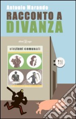 Racconto a Divanza