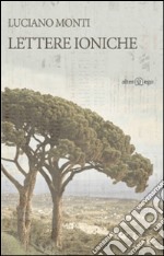 Lettere ioniche libro