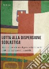 Lotta alla dispersione scolastica libro