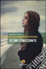 Oltre l'orizzonte