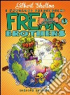 Freak brothers. Vol. 1: Idioti all'estero libro