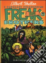 Freak brothers. Vol. 2: Grass roots libro