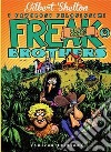Freak brothers. Vol. 2: Grass roots libro di Shelton Gilbert Sheridan Dave De Fazio R. (cur.)