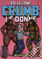 Collezione Crumb. Vol. 5: Le donne libro