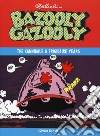 Bazooly Gazooly. The Cannibale & Frigidaire years libro