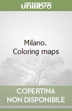 Milano. Coloring maps libro