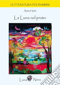 La luna nel prato