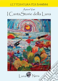 I cantastorie della luna