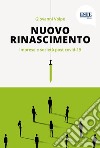 Nuovo Rinascimento. Imprese e società post covid-19 libro