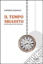 Il tempo sbiadito libro