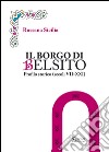 Il borgo di Belsito. Profilo storico (secoli VII-XXI) libro di Sicilia Rossana