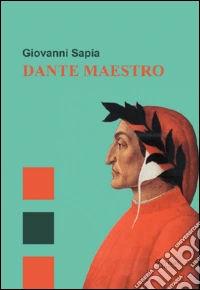 Dante maestro libro