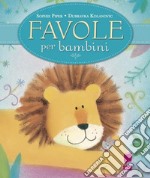 Favole per bambini. Ediz. illustrata