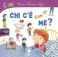 Chi c'è con me?