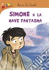 Simone e la nave fantasma libro