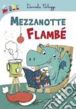 Mezzanotte flambé libro