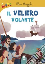 Il veliero volante libro