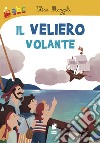 Il veliero volante libro