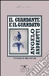 Il guardante e il guardato libro