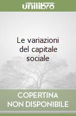 Le variazioni del capitale sociale