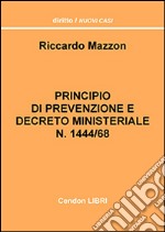 Principio di prevenzione e d.m. 1444/68 libro