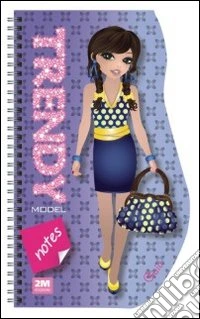 Trendy model notes. Gaia. Ediz. illustrata. Con gadget