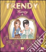 Trendy model history. Ediz. illustrata libro