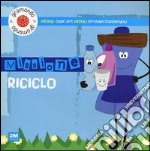 Missione riciclo. Piccole guide per piccoli cittadini consapevoli. Con adesivi. Ediz. illustrata libro