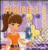 Trendy model viola. Ragazze alla moda. Crea la tua collezione. Ediz. illustrata libro di Philpott Claire