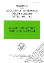 Memorie di scienze fisiche e naturali. Serie V. Rendiconti della Accademia Nazionale delle Scienze detta dei XL (2015). Vol. 34/2 libro