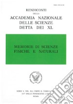 Memorie di scienze fisiche e naturali. Serie V. Rendiconti della Accademia Nazionale delle Scienze detta dei XL (2018). Vol. 41/1 libro