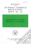 Memorie di scienze fisiche e naturali. Serie V. Rendiconti della Accademia Nazionale delle Scienze detta dei XL (2018). Vol. 41/1 libro