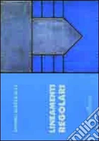 Lineamenti regolari libro