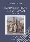 Le confraternite a Vittoria: storia, arte e devozione. 1607-1773 libro