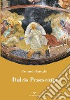 Dulcis praesentia libro