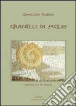 Granelli di miglio