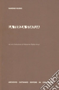 La terza statua