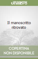 Il manoscritto ritrovato