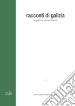 Racconti di Galizia libro