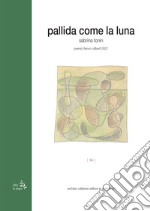 Pallida come la luna libro