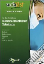 UnidTest 1. Manuale di teoria per i test di ammissione a medicina, odontoiatria e veterinaria. Con software di simulazione libro