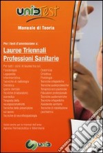 UnidTest 2. Manuale di teoria-Glossario per professioni sanitarie. Manuale di teoria per i test di ammissione... Con software di simulazione libro