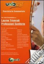 UnidTest 2. Eserciziario commentato per professioni sanitarie. Per i test d'ammissione a lauree triennali professioni sanitarie. Con software di simulazione libro