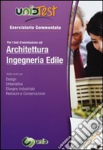 UnidTest 3. Eserciziario commentato per i test d'ammissione ad architettura ed ingegneria edile. Con software di simulazione libro