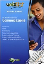 UnidTest 7. Manuale di teoria-Glossario per comunicazione. Manuale di teoria per i test di ammissione.. Con software di simulazione libro