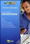 UnidTest 7. Eserciziario commentato per comunicazione. Eserciziario commentato per i test di ammissione a scienze della comunicazione.. Con software di simulazione libro