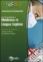 UnidTest 1. Eserciziario commentato per medicina in lingua inglese. Eserciziario commentato per i test di ammissione.. Con software di simulazione libro