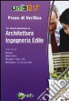 Prove di verifica per i test di ammissione ad architettura e ingegenria edile. Con aggiornamento online libro