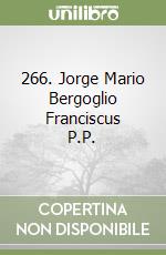 266. Jorge Mario Bergoglio Franciscus P.P. libro