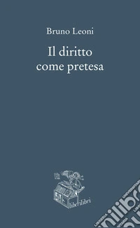 Il diritto come pretesa